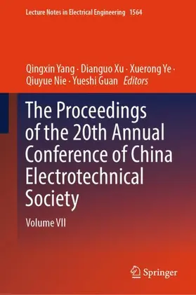 Yang / Xu / Ye |  The Proceedings of the 20th Annual Conference of China Electrotechnical Society | Buch |  Sack Fachmedien
