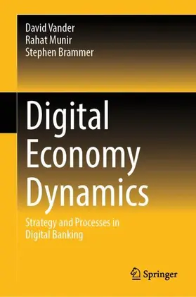 Vander / Munir / Brammer |  Digital Economy Dynamics | Buch |  Sack Fachmedien