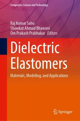 Sahu / Bhawani / Prabhakar |  Dielectric Elastomers | Buch |  Sack Fachmedien