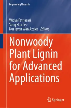 Fatriasari / Lee / Azelee |  Nonwoody Plant Lignin for Advanced Applications | Buch |  Sack Fachmedien