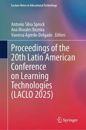 Sprock / Bezeira / Agredo-Delgado |  Proceedings of the 20th Latin American Conference on Learning Technologies (LACLO 2025) | Buch |  Sack Fachmedien