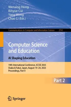 Cui / Hong / Weng |  Computer Science and Education. AI Shaping Education | Buch |  Sack Fachmedien