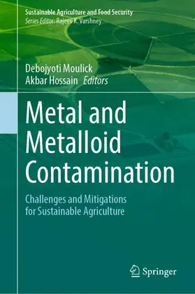 Moulick / Hossain |  Metal and Metalloid Contamination | Buch |  Sack Fachmedien