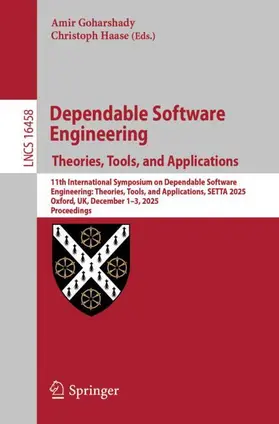 Goharshady / Haase |  Dependable Software Engineering. Theories, Tools, and Applications | Buch |  Sack Fachmedien