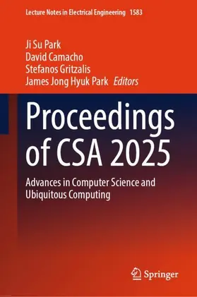 Park / Camacho / Gritzalis |  Proceedings of CSA 2025 | Buch |  Sack Fachmedien