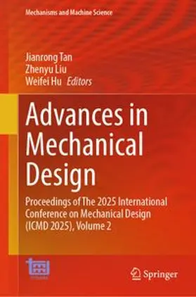 Tan / Liu / Hu |  Advances in Mechanical Design | eBook | Sack Fachmedien