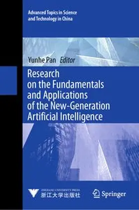 Pan |  Research on the Fundamentals and Applications of the New-Generation Artificial Intelligence | eBook | Sack Fachmedien