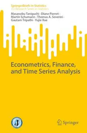 Taniguchi / Pierret / Schumann | Econometrics, Finance, and Time Series Analysis | E-Book | www.sack.de