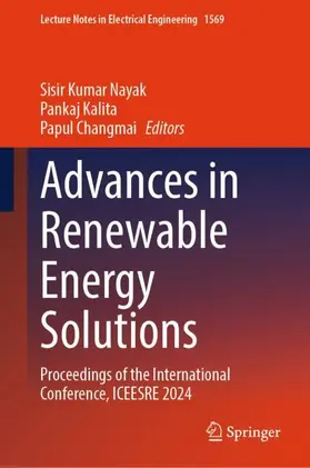 Nayak / Kalita / Changmai |  Advances in Renewable Energy Solutions | Buch |  Sack Fachmedien