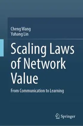 Wang / Lin |  Scaling Laws of Network Value | eBook | Sack Fachmedien
