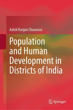 Chaurasia |  Population and Human Development in Districts of India | Buch |  Sack Fachmedien