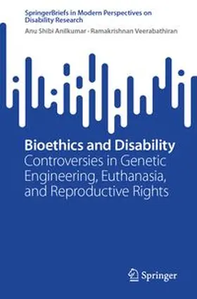 Shibi Anilkumar / Veerabathiran | Bioethics and Disability | E-Book | www.sack.de