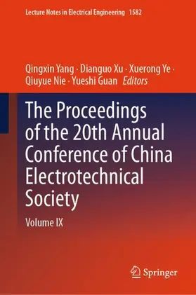Yang / Xu / Ye |  The Proceedings of the 20th Annual Conference of China Electrotechnical Society | Buch |  Sack Fachmedien