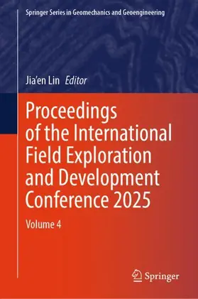 Lin | Proceedings of the International Field Exploration and Development Conference 2025 | Buch | 978-981-958272-3 | www.sack.de