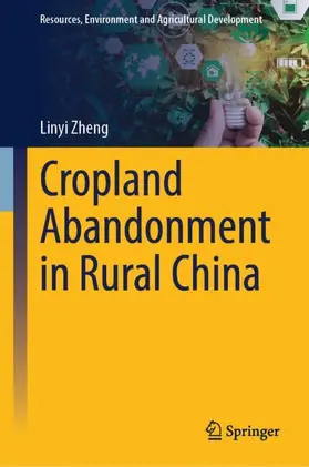 Zheng |  Cropland Abandonment in Rural China | Buch |  Sack Fachmedien