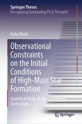 Morii | Observational Constraints on the Initial Conditions of High-Mass Star Formation | E-Book | www.sack.de