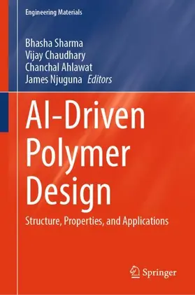 Sharma / Chaudhary / Ahlawat |  AI-Driven Polymer Design | Buch |  Sack Fachmedien
