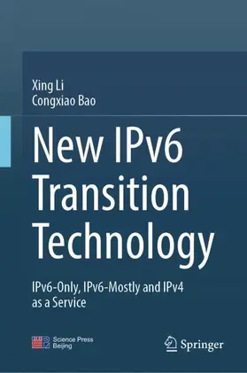 Li / Bao |  New IPv6 Transition Technology | Buch |  Sack Fachmedien