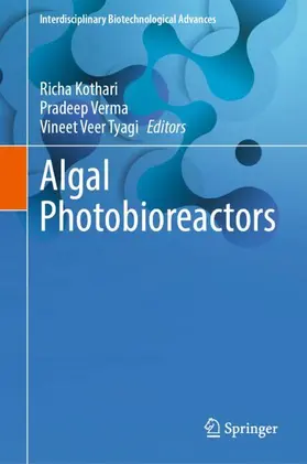 Kothari / Verma / Tyagi |  Algal Photobioreactors | Buch |  Sack Fachmedien