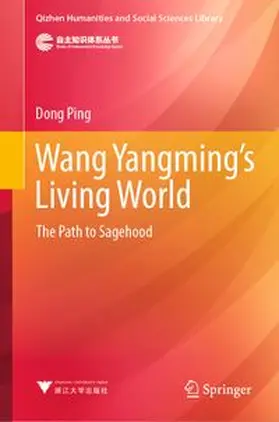 Ping |  Wang Yangming’s Living World | eBook | Sack Fachmedien