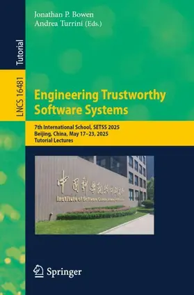 Bowen / Turrini |  Engineering Trustworthy Software Systems | Buch |  Sack Fachmedien