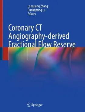 Zhang / Lu | Coronary CT Angiography-derived Fractional Flow Reserve | Buch | 978-981-958671-4 | www.sack.de
