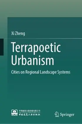 Zheng |  Terrapoetic Urbanism | eBook | Sack Fachmedien