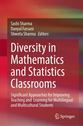 Sharma / Farsani |  Diversity in Mathematics and Statistics Classrooms | Buch |  Sack Fachmedien