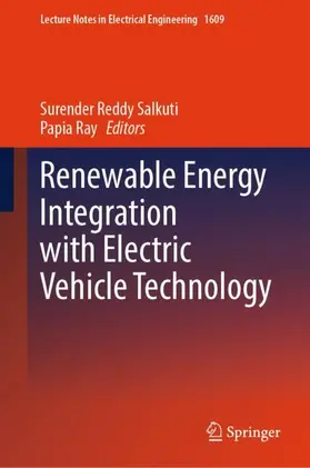 Salkuti / Ray |  Renewable Energy Integration with Electric Vehicle Technology | Buch |  Sack Fachmedien