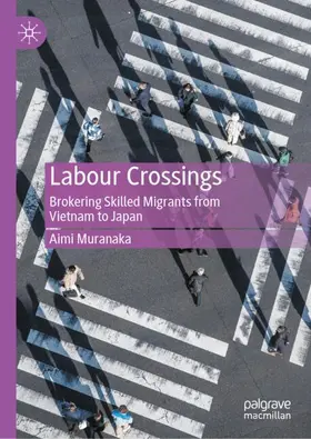 Muranaka |  Labour Crossings | Buch |  Sack Fachmedien