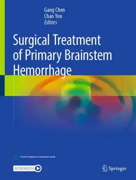 Chen / You | Surgical Treatment of Primary Brainstem Hemorrhage | Buch | 978-981-958941-8 | www.sack.de