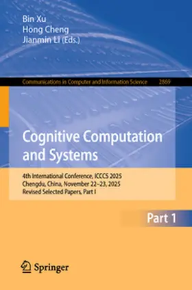 Xu / Cheng / Li |  Cognitive Computation and Systems | eBook | Sack Fachmedien