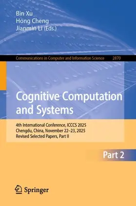 Xu / Cheng / Li |  Cognitive Computation and Systems | Buch |  Sack Fachmedien
