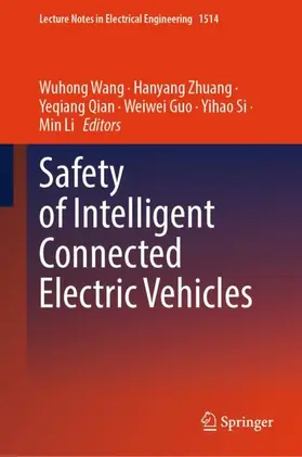 Wang / Zhuang / Qian |  Safety of Intelligent Connected Electric Vehicles | Buch |  Sack Fachmedien