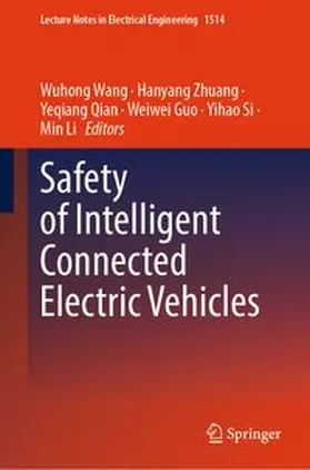 Wang / Zhuang / Qian |  Safety of Intelligent Connected Electric Vehicles | eBook | Sack Fachmedien