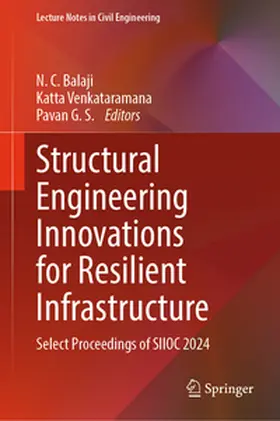 Balaji / Venkataramana / G. S. |  Structural Engineering Innovations for Resilient Infrastructure | eBook | Sack Fachmedien