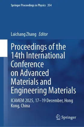 Zhang |  Proceedings of the 14th International Conference on Advanced Materials and Engineering Materials | Buch |  Sack Fachmedien
