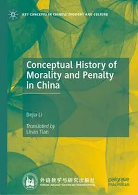 Li |  Conceptual History of Morality and Penalty in China | eBook | Sack Fachmedien
