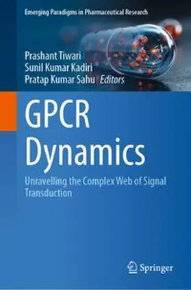 Tiwari / Kadiri / Sahu |  GPCR Dynamics | eBook | Sack Fachmedien