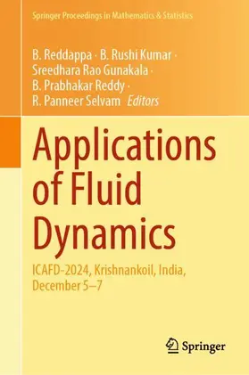 Reddappa / Rushi Kumar / Gunakala | Applications of Fluid Dynamics | Buch | 978-981-959104-6 | www.sack.de