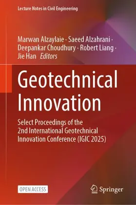 Alzaylaie / Alzahrani / Choudhury |  Geotechnical Innovation | Buch |  Sack Fachmedien