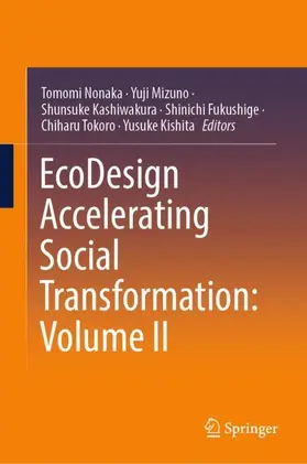 Nonaka / Mizuno / Kashiwakura |  EcoDesign Accelerating Social Transformation: Volume II | Buch |  Sack Fachmedien