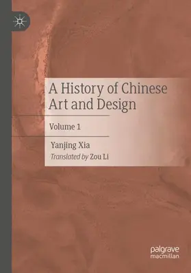 Yanjing |  A History of Chinese Art and Design | Buch |  Sack Fachmedien