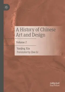 Yanjing |  A History of Chinese Art and Design | Buch |  Sack Fachmedien