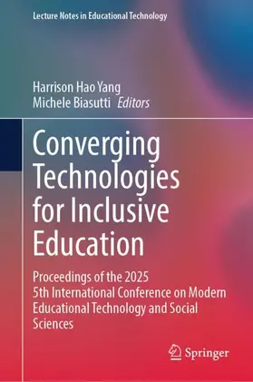 Yang / Biasutti |  Converging Technologies for Inclusive Education | Buch |  Sack Fachmedien