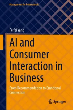 Yang |  AI and Consumer Interaction in Business | Buch |  Sack Fachmedien