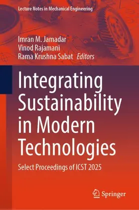 Jamadar / Rajamani / Sabat |  Integrating Sustainability in Modern Technologies | Buch |  Sack Fachmedien