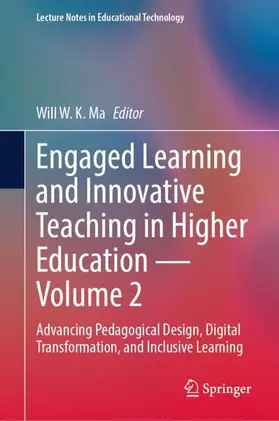 Ma |  Engaged Learning and Innovative Teaching in Higher Education - Volume 2 | Buch |  Sack Fachmedien