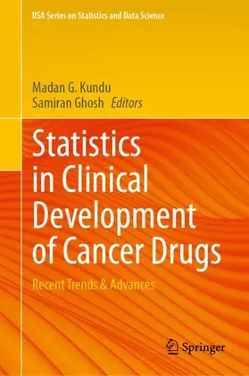 Kundu / Ghosh |  Statistics in Clinical Development of Cancer Drugs | Buch |  Sack Fachmedien