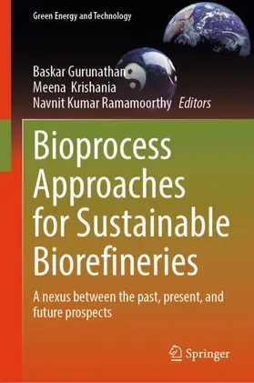 Gurunathan / Krishania / Ramamoorthy | Bioprocess Approaches for Sustainable Biorefineries | Buch | 978-981-959527-3 | www.sack.de